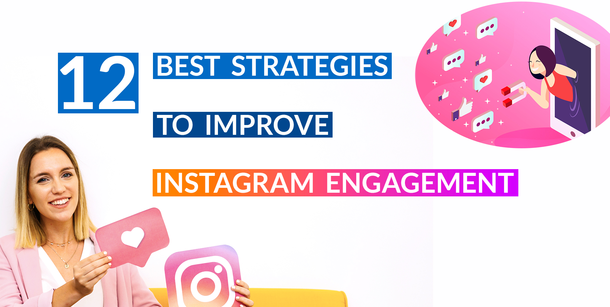 How to Improve Instagram Engagement: 12 of the Best Strategies ...